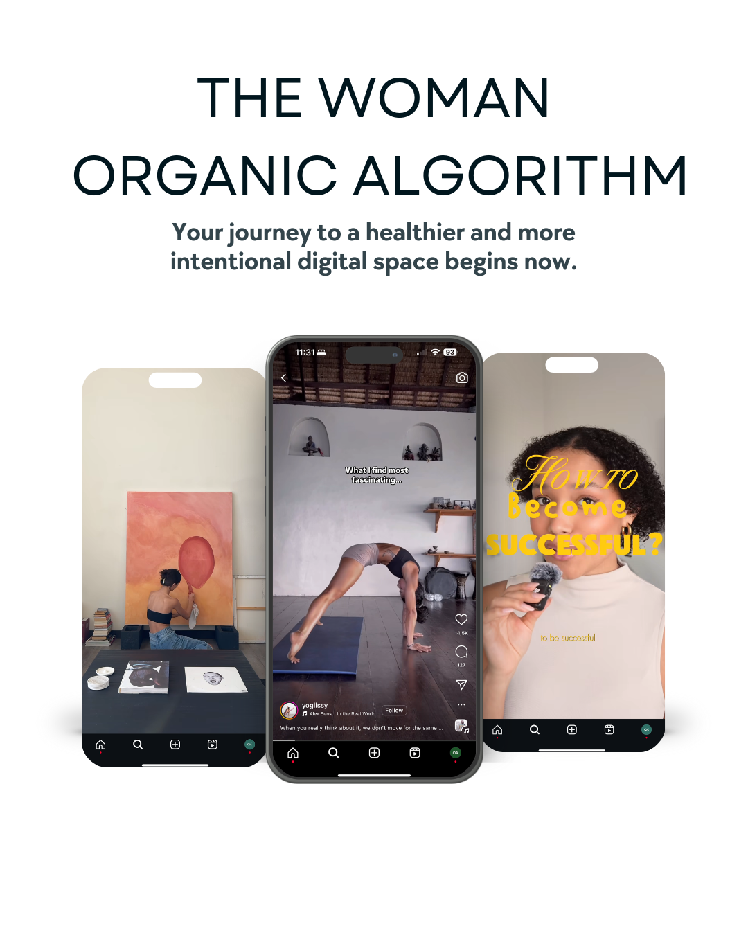 The Woman Organic Algorithm